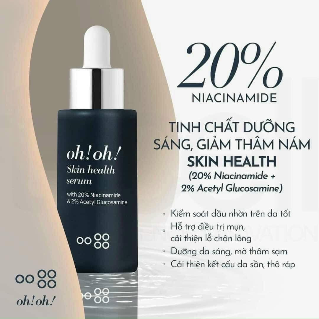 Serum 20% Niaciamide OH! OH! SKIN HEALTH dưỡng sáng da, giảm thâm nám, thu nhỏ lỗ chân lông